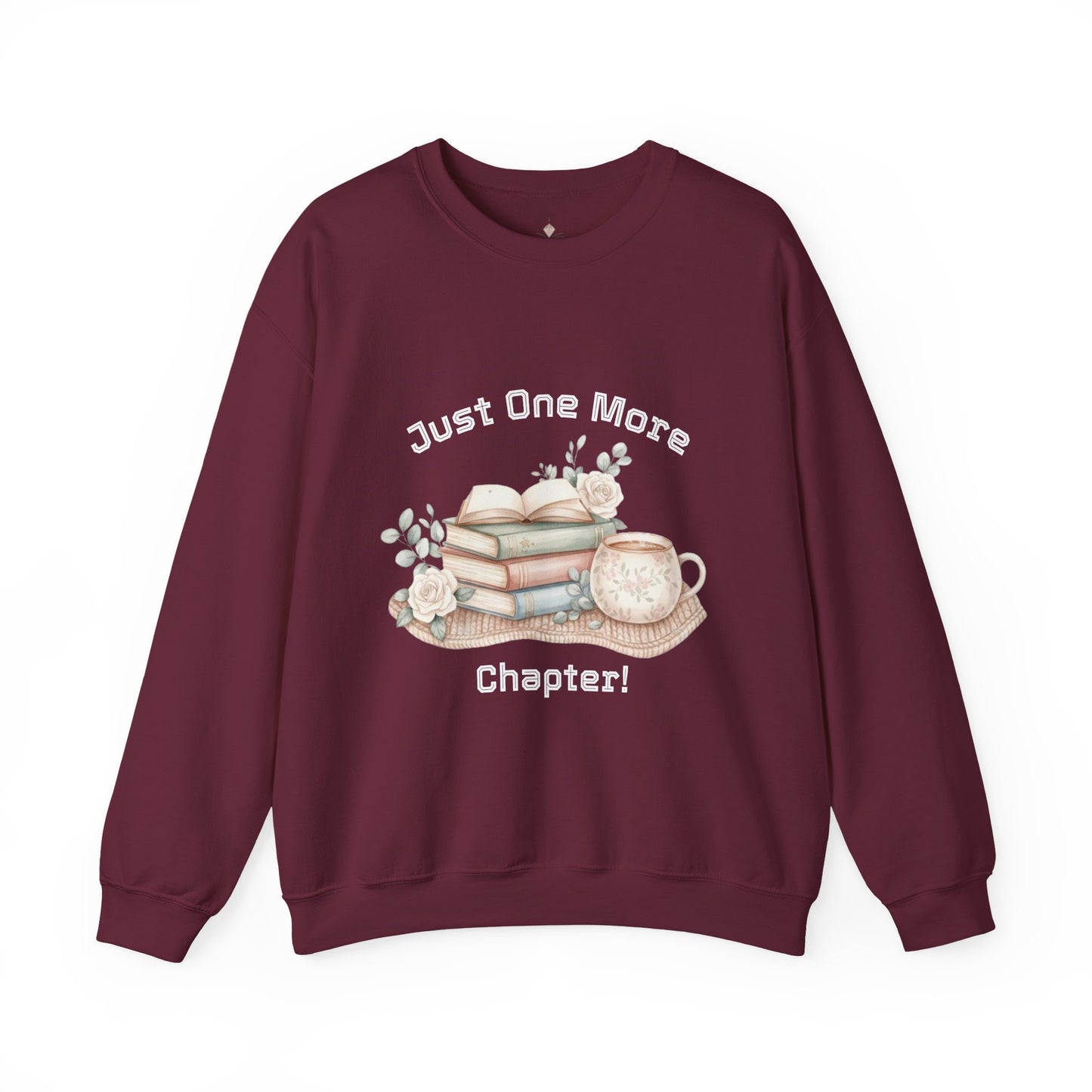 Just One More Chapter Unisex Sweatshirt