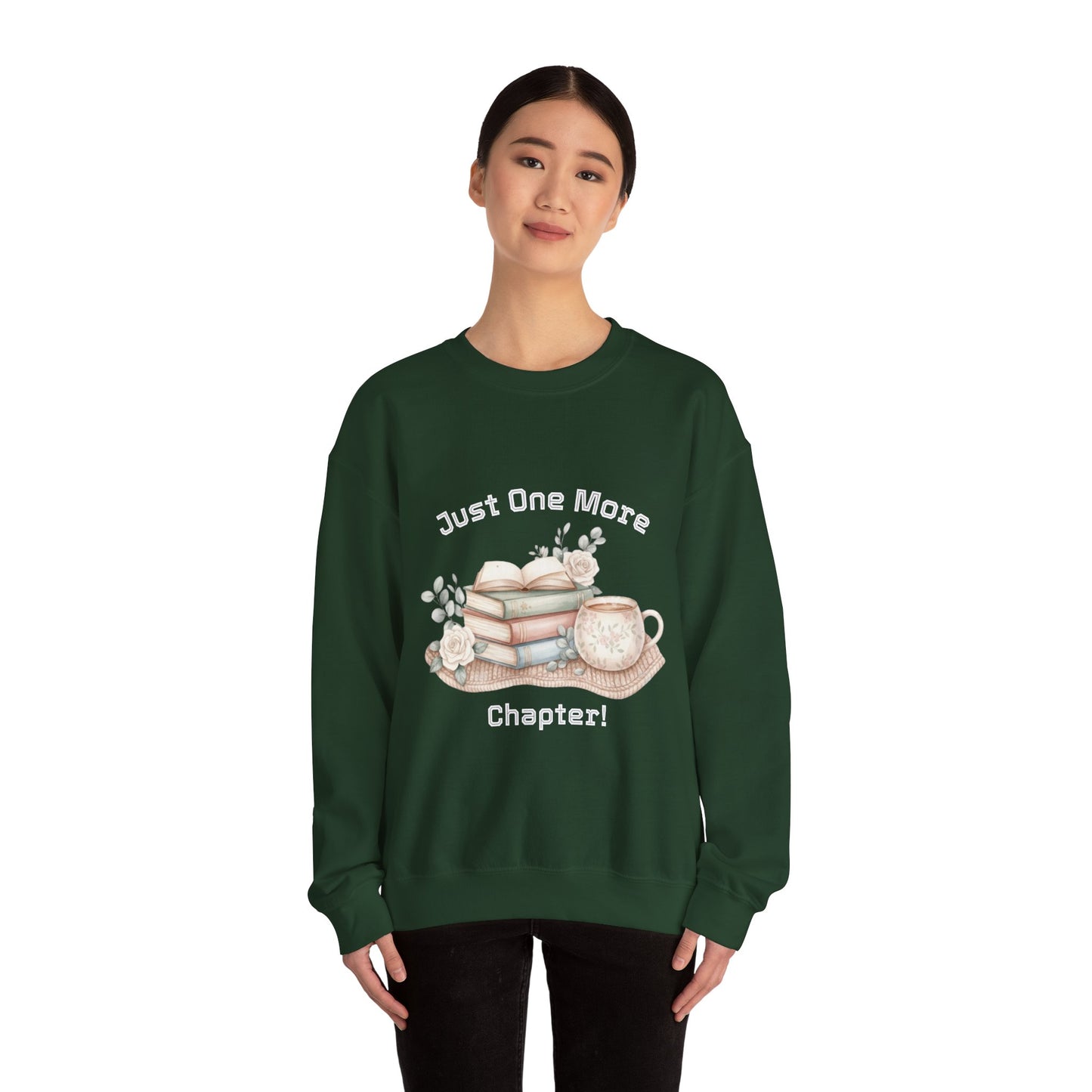 Just One More Chapter Unisex Sweatshirt