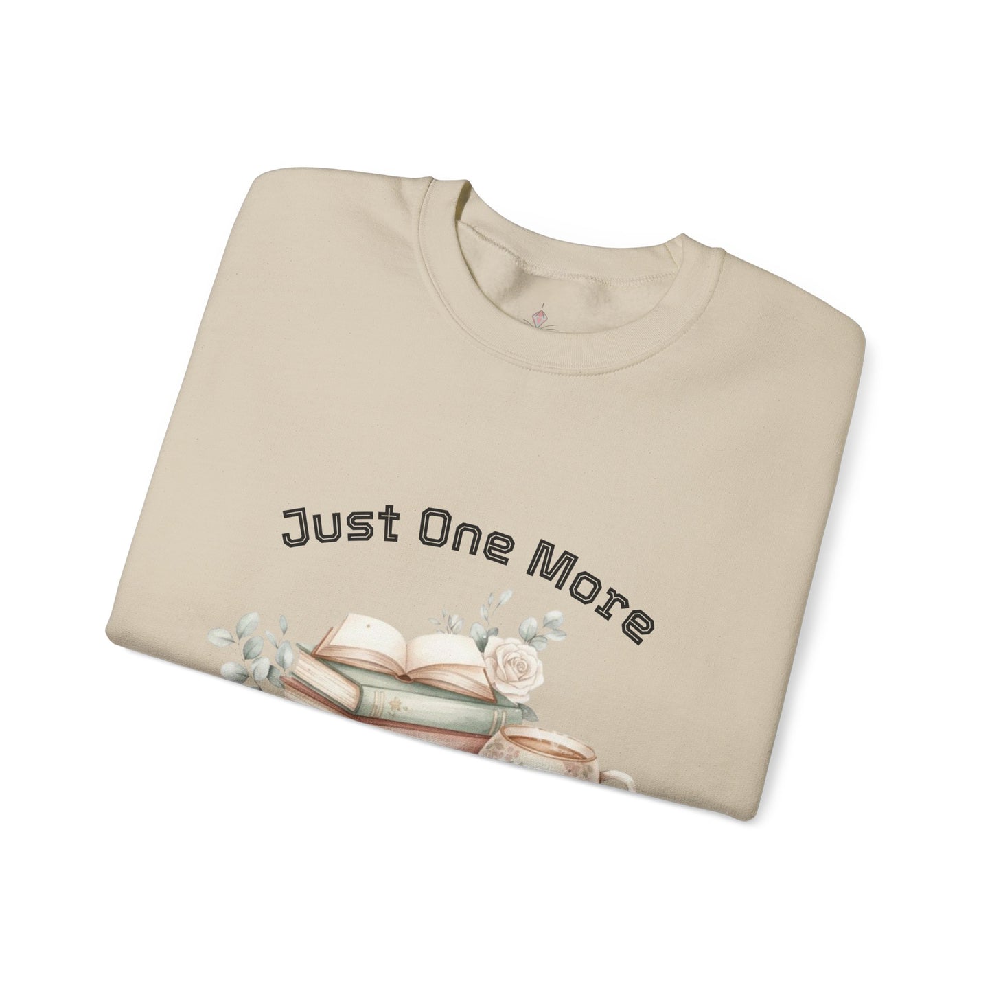 Just One More Chapter Unisex Sweatshirt