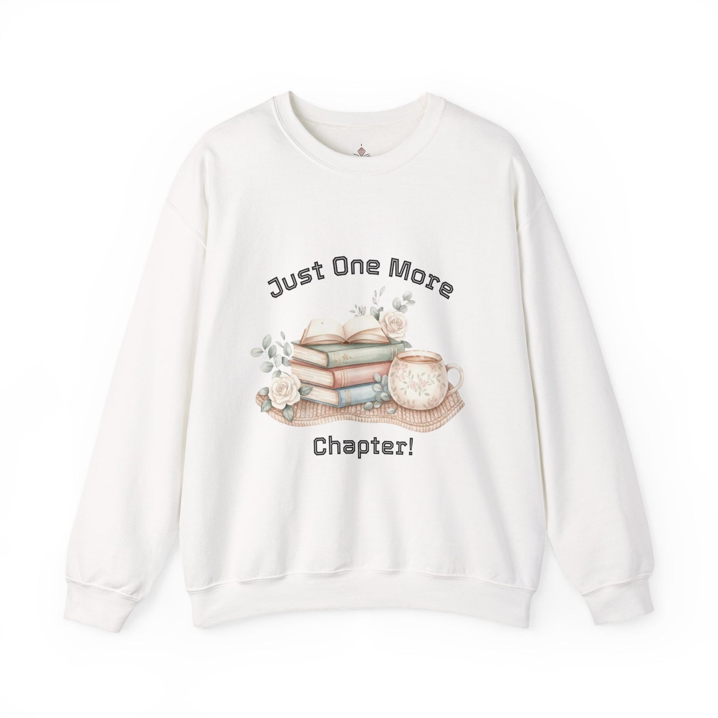 Just One More Chapter Unisex Sweatshirt