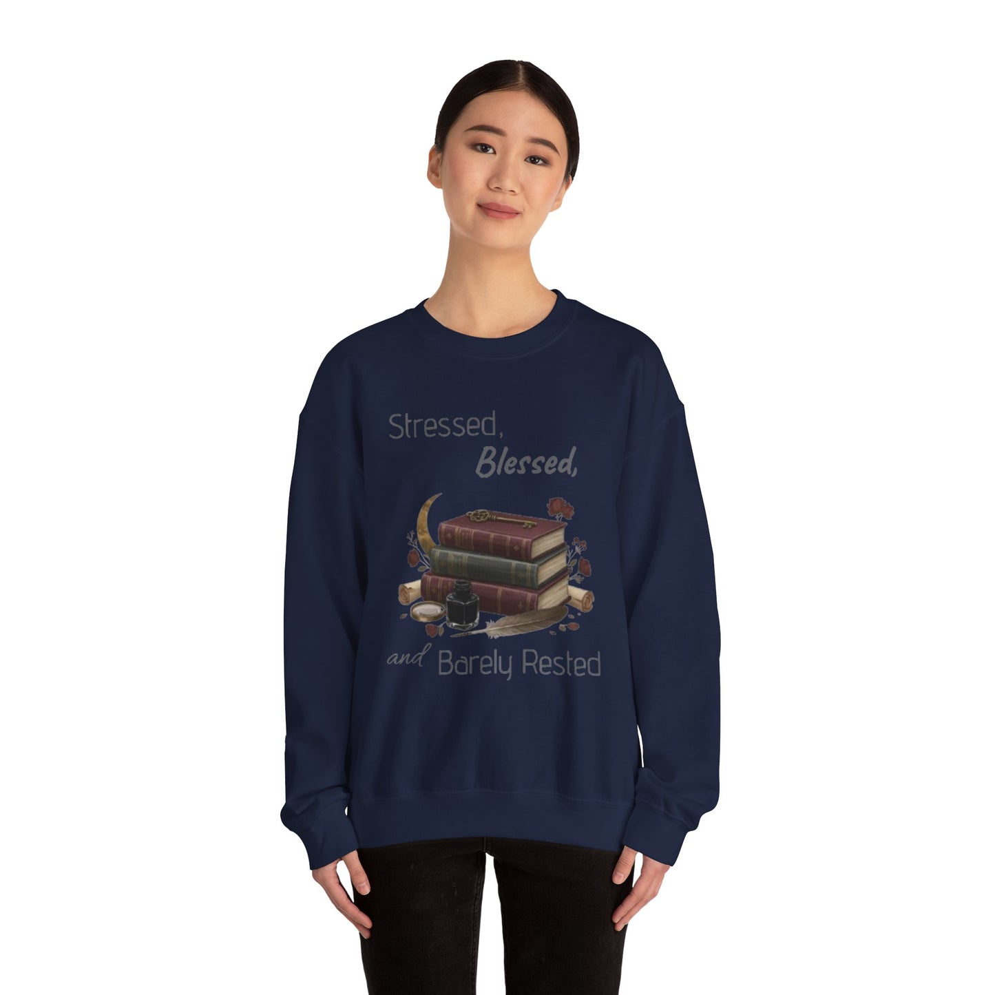 Stressed, Blessed, and Barely Rested Unisex Crewneck Sweatshirt
