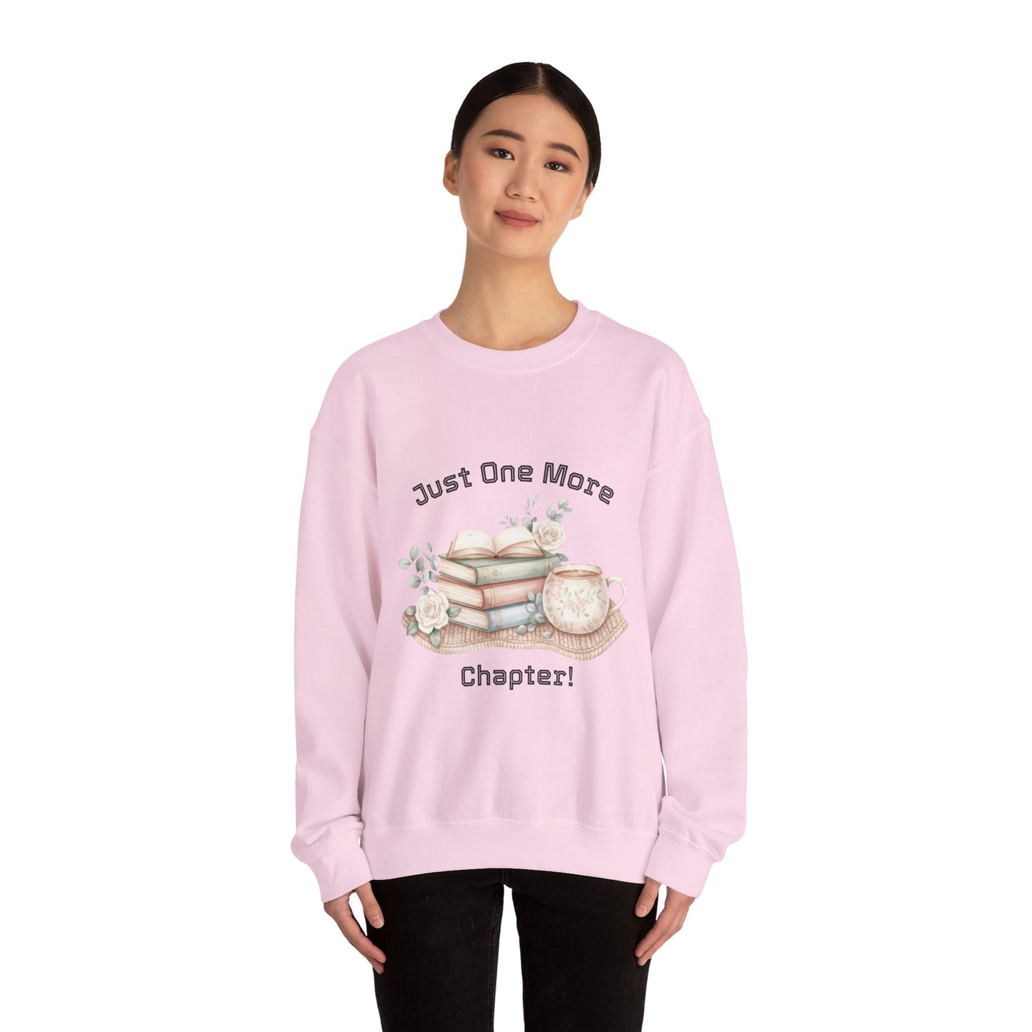 Just One More Chapter Unisex Sweatshirt