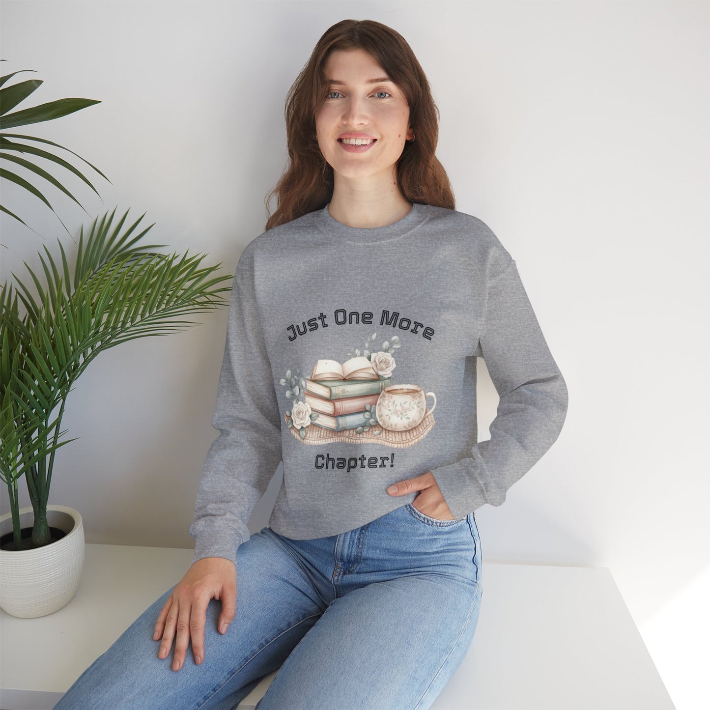 Just One More Chapter Unisex Sweatshirt