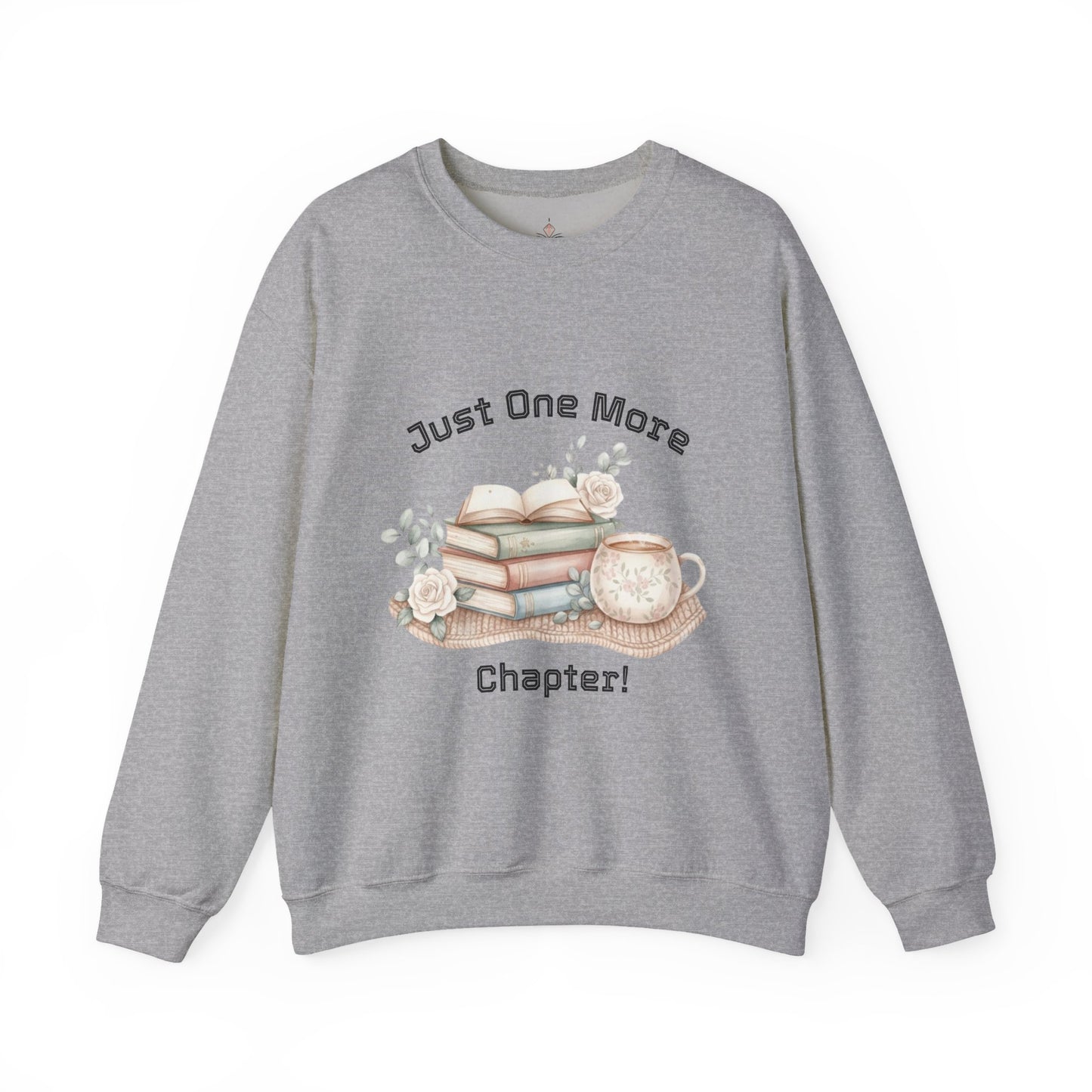 Just One More Chapter Unisex Sweatshirt
