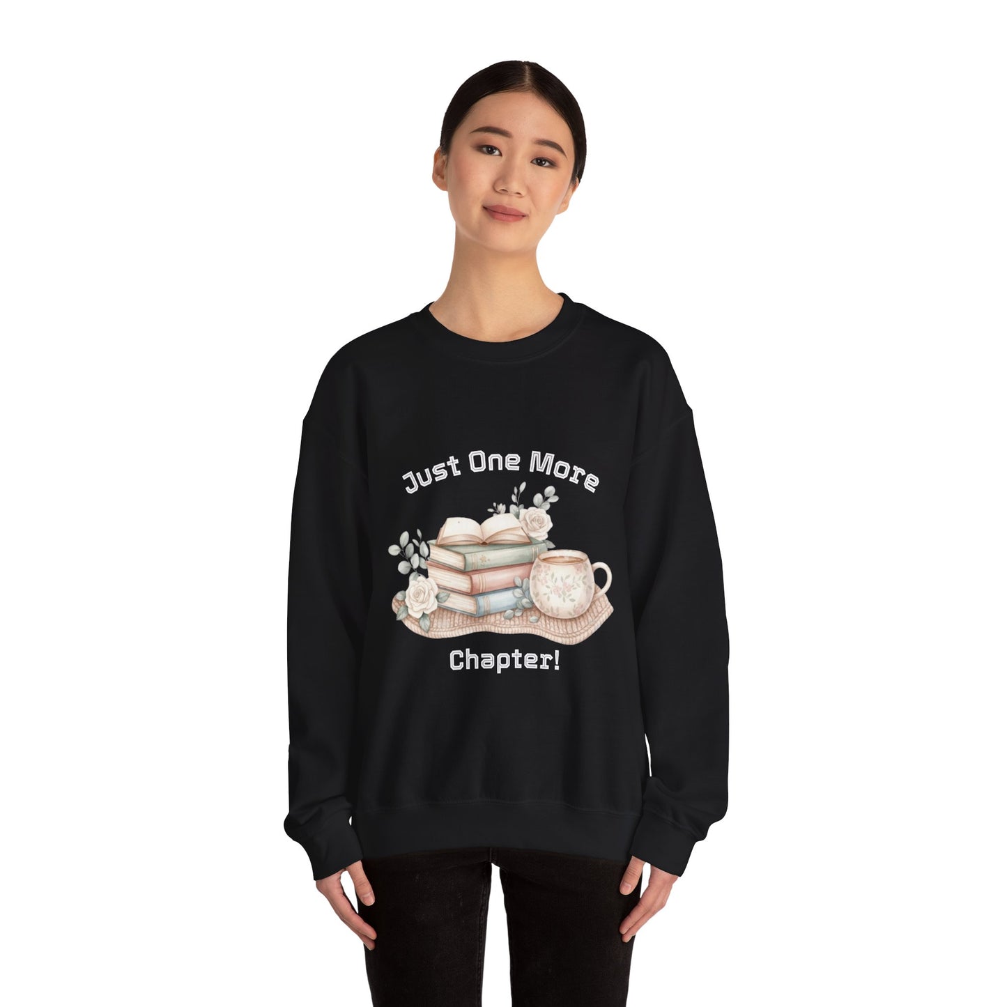Just One More Chapter Unisex Sweatshirt