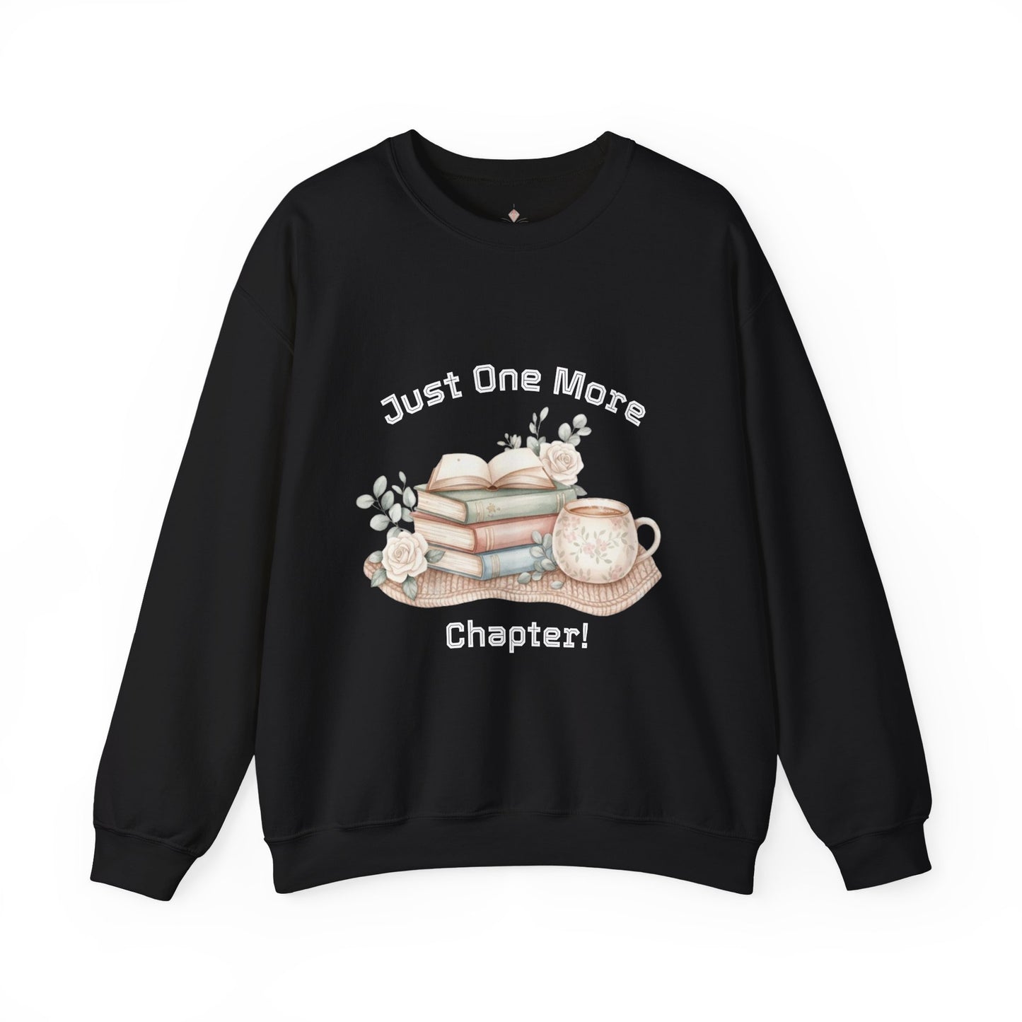 Just One More Chapter Unisex Sweatshirt