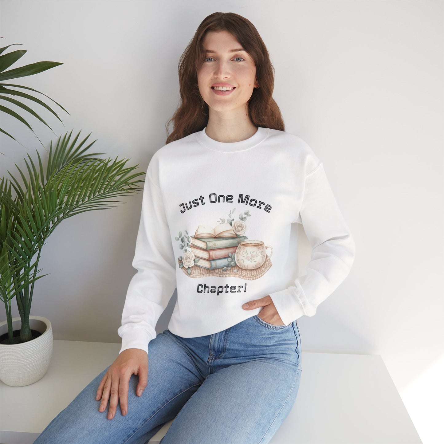 Just One More Chapter Unisex Sweatshirt