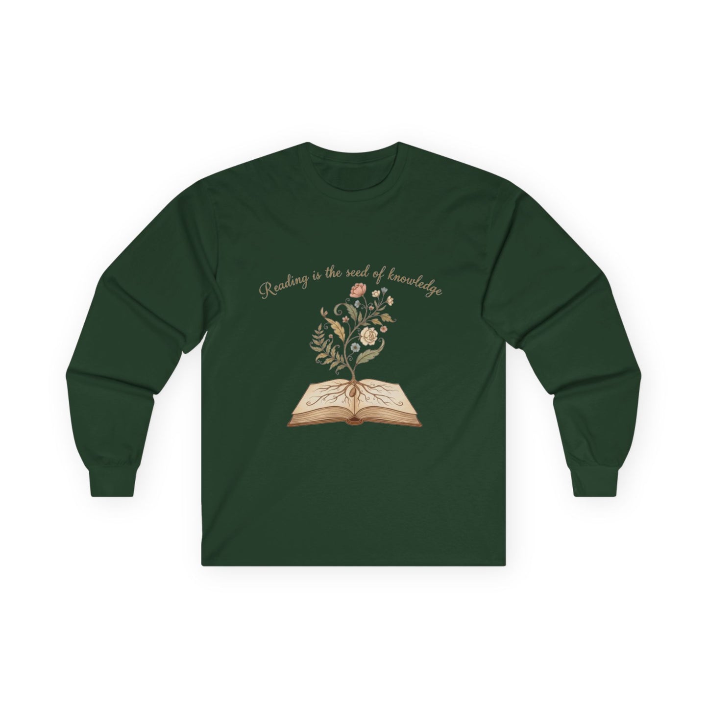 Reading Is The Seed Of Knowledge Unisex Long Sleeve T-shirt